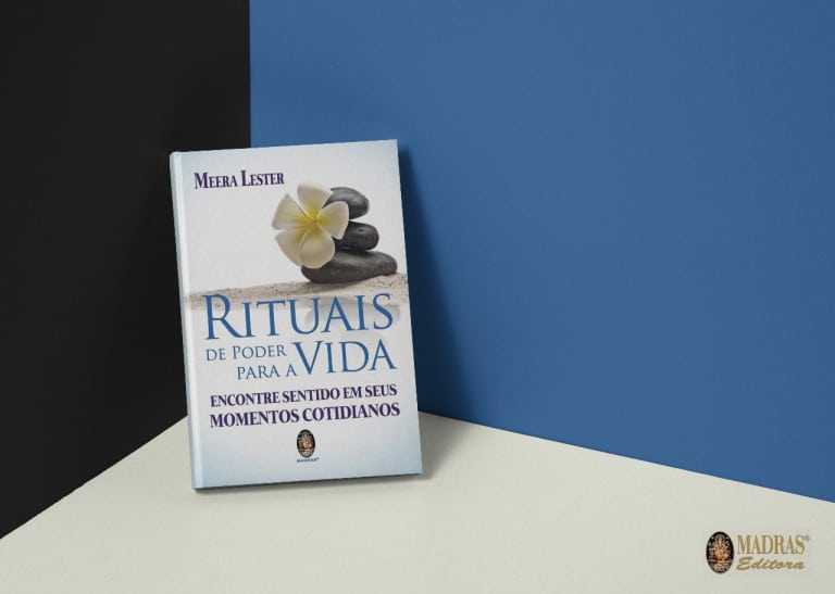 Leia o artigo Rituais de Poder para a Vida – Editora Madras
