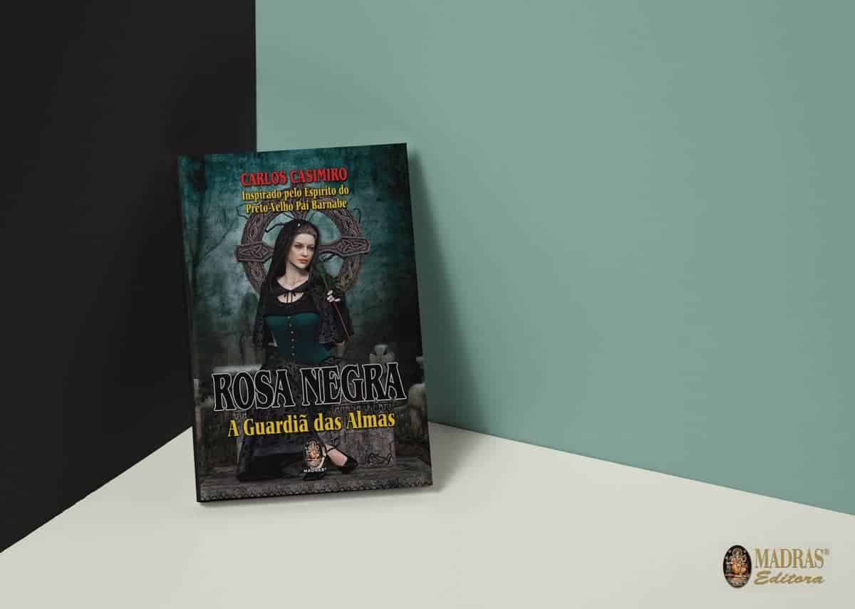 Rosa Negra - A Guardiã das Almas 2 Rosa Negra