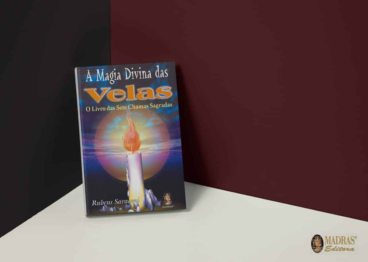 Magia Divina das Velas - Rubens Saraceni 2 Magia Divina das Velas