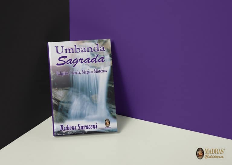 Leia o artigo Umbanda Sagrada – Religião, Ciência, Magia e Mistérios
