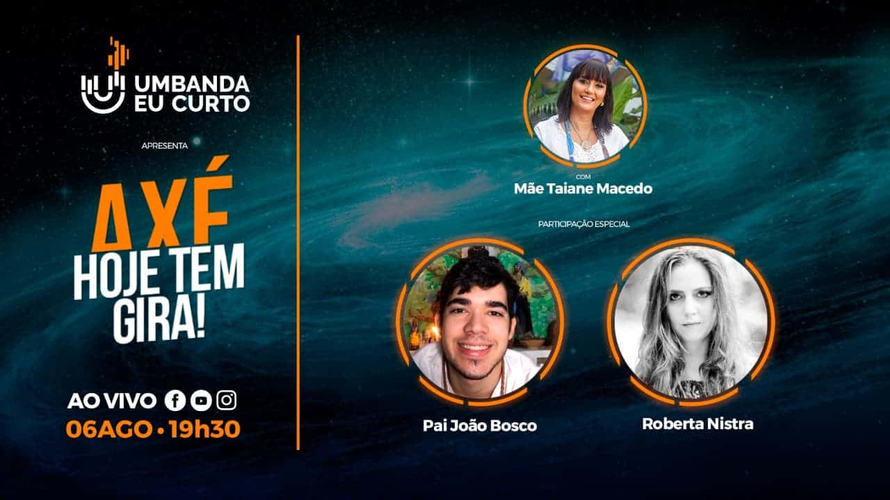 HOJE TEM GIRA recebe Pai João Bosco e Roberta Nistra 2 hoje tem gira